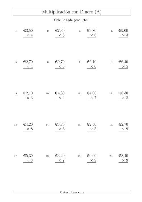 La hoja de ejercicios de Multiplicar Diferentes Cantidades de Euros en Incrementos de 10 Céntimos por Multiplicadores de Un Dígito (A)