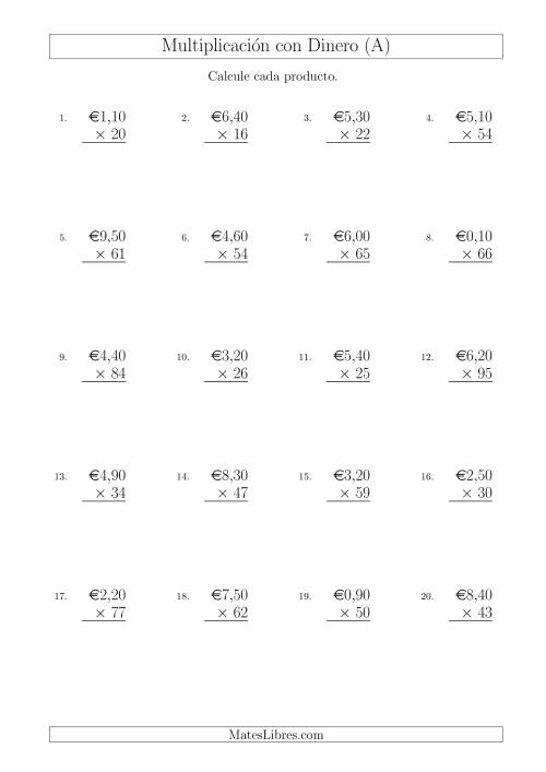 La hoja de ejercicios de Multiplicar Diferentes Cantidades de Euros en Incrementos de 10 Céntimos por Multiplicadores de Dos Dígitos (A)