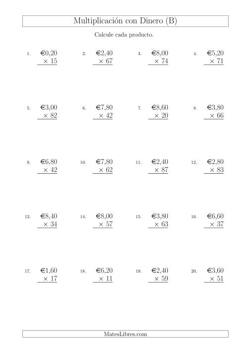 La hoja de ejercicios de Multiplicar Diferentes Cantidades de Euros en Incrementos de 20 Céntimos por Multiplicadores de Dos Dígitos (B)
