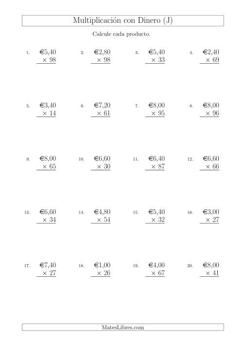 La hoja de ejercicios de Multiplicar Diferentes Cantidades de Euros en Incrementos de 20 Céntimos por Multiplicadores de Dos Dígitos (J)