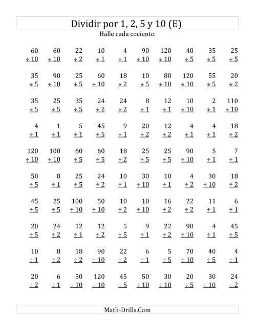 La hoja de ejercicios de Divisiones Básicas por 1, 2, 5 y 10 (E)