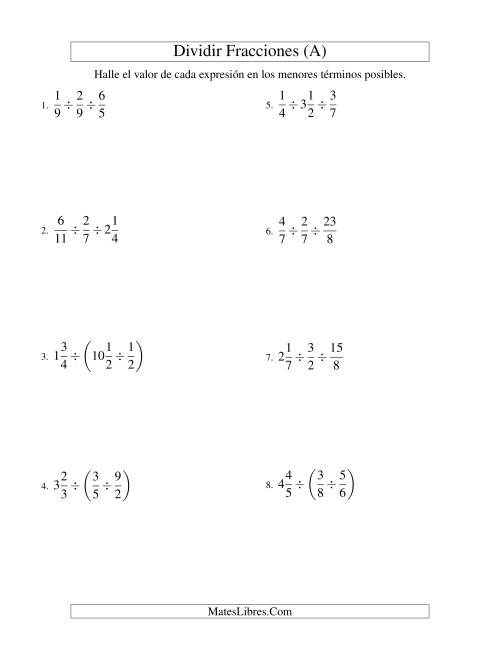 La hoja de ejercicios de Dividir y Simplificar Tres Fracciones con Algunas Fracciones Mixtas (A)