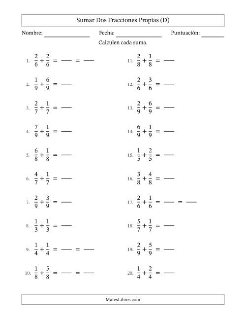 La hoja de ejercicios de Sumar dos fracciones propias con denominadores idénticos, resultados en fracciones propias y con alguna simplificación (Rellenable) (D)