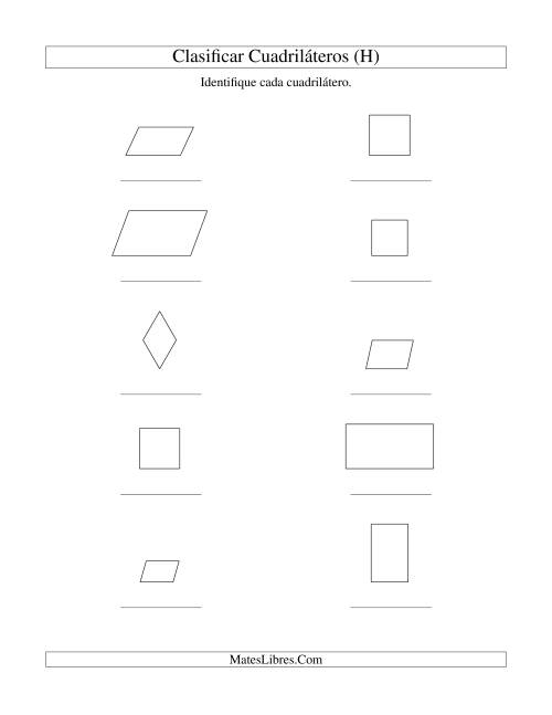 La hoja de ejercicios de Clasificar Cuadriláros (Cuadrados, Rectángulos, Paralelogramos, Rombos) (H)