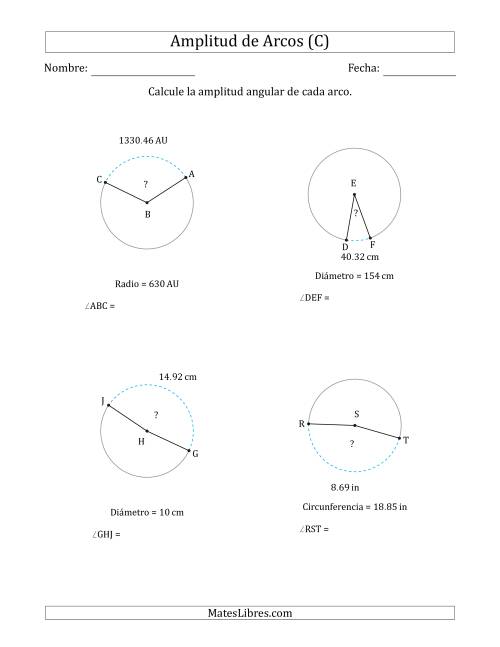 La hoja de ejercicios de Calcular la Amplitud de un Arco a partir del Radio, el Diámetro o la Circunferencia (C)