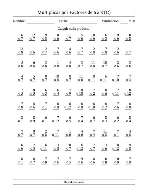 La hoja de ejercicios de Multiplicar (Factores de 1 a 12) por Factores de 6 a 8 (100 Preguntas) (C)