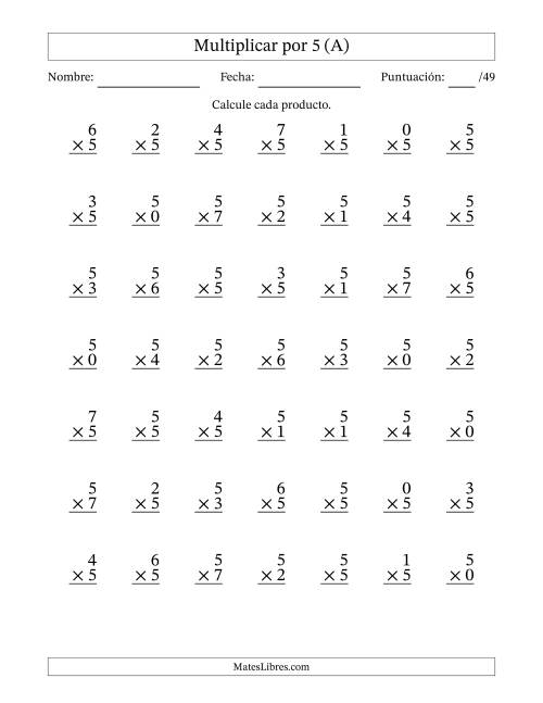 La hoja de ejercicios de Multiplicar (Factores de 0 a 7) por 5 (49 Preguntas) (A)