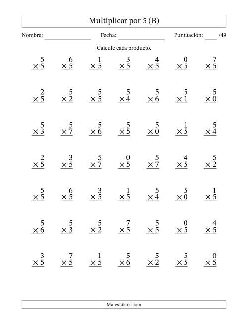 La hoja de ejercicios de Multiplicar (Factores de 0 a 7) por 5 (49 Preguntas) (B)