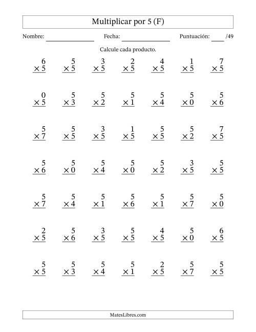 La hoja de ejercicios de Multiplicar (Factores de 0 a 7) por 5 (49 Preguntas) (F)