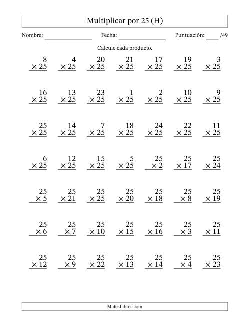 La hoja de ejercicios de Multiplicar (Factores de 1 a 25) por 25 (49 Preguntas) (H)