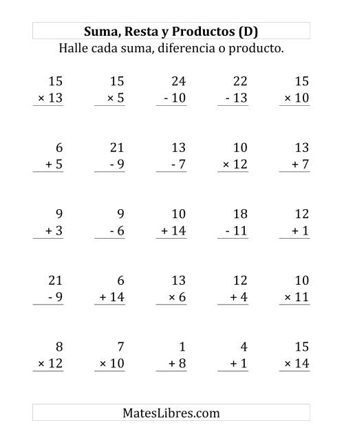 La hoja de ejercicios de 25 Ejercicios de Suma, Resta y Multiplicación (de 1 a 15) (D)