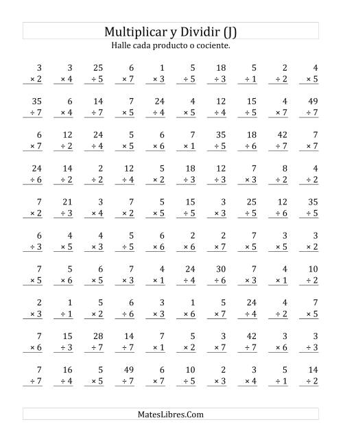 La hoja de ejercicios de Multiplicar y Dividir, Rango de 1 a 7 (J)