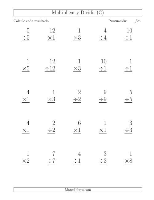 La hoja de ejercicios de Multiplicar y Dividir por 1, Formato Grande, 25 Ejercicios por Página (C)