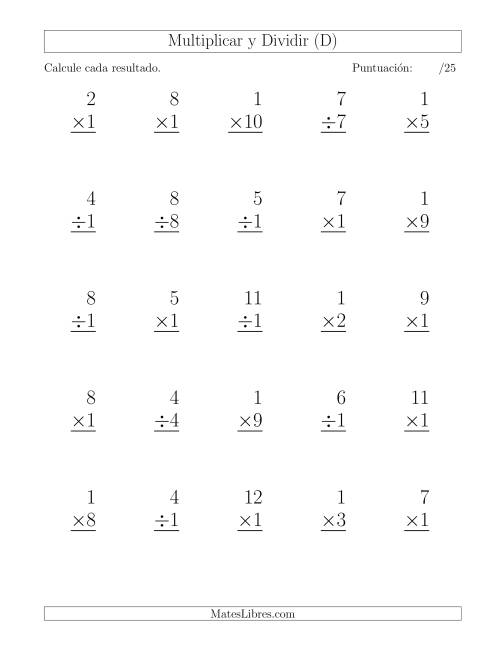 La hoja de ejercicios de Multiplicar y Dividir por 1, Formato Grande, 25 Ejercicios por Página (D)