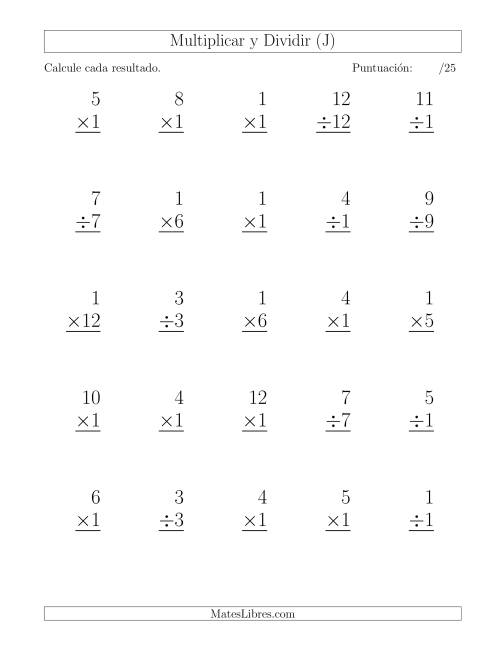 La hoja de ejercicios de Multiplicar y Dividir por 1, Formato Grande, 25 Ejercicios por Página (J)