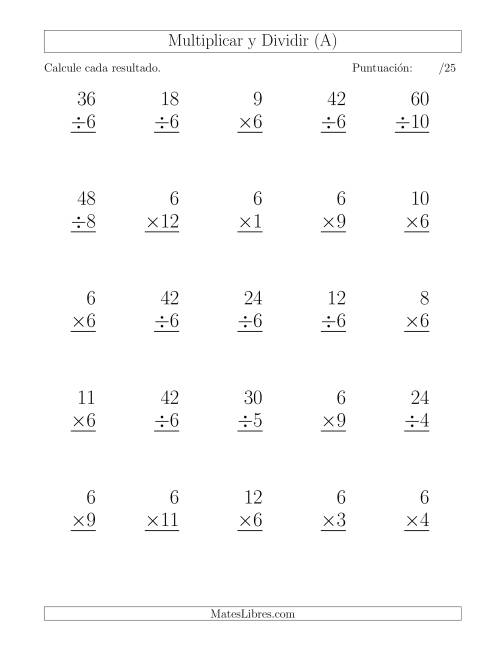 La hoja de ejercicios de Multiplicar y Dividir por 6, Formato Grande, 25 Ejercicios por Página (A)
