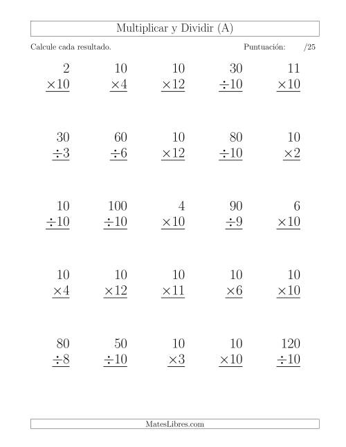 La hoja de ejercicios de Multiplicar y Dividir por 10, Formato Grande, 25 Ejercicios por Página (A)