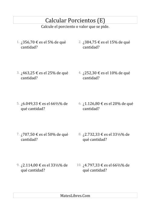 La hoja de ejercicios de Calcular la Cantidad Original de Dinero (Decimales, Incrementos de Porcientos Selectos) (E)