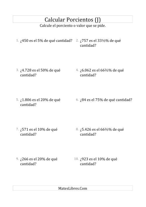 La hoja de ejercicios de Calcular la Cantidad Original (Enteros, Incrementos de Porcientos Selectos) (J)