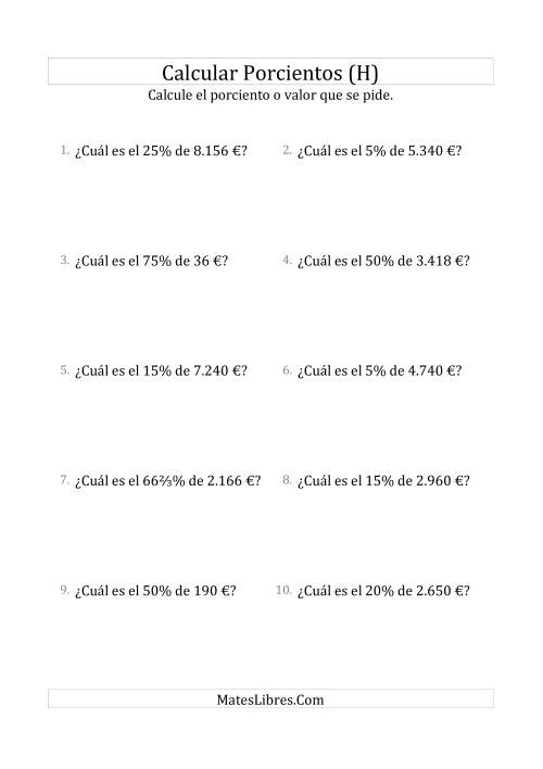 La hoja de ejercicios de Calcular el Porciento de Dinero (Enteros, Incrementos de Porcientos Selectos) (H)