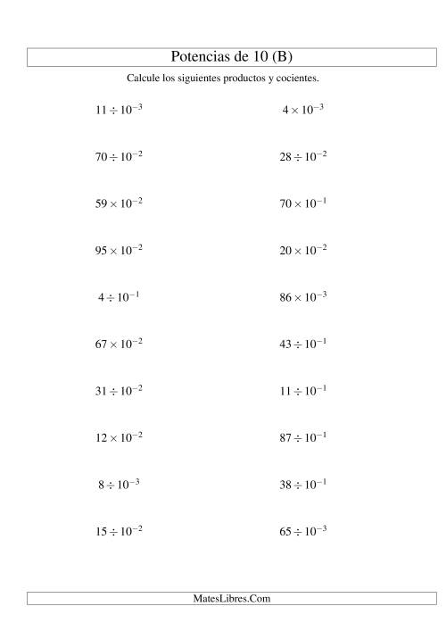 La hoja de ejercicios de Multiplicar y Dividir Enteros por Potencias Negativas de 10 (Exponencial) (B)