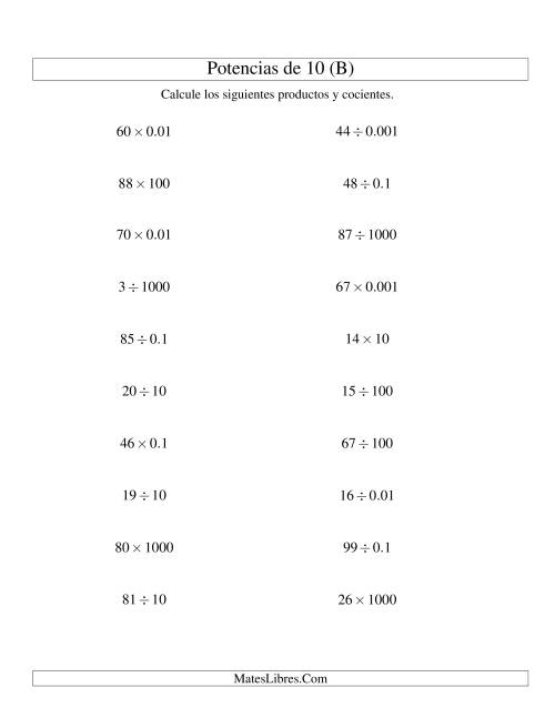 La hoja de ejercicios de Multiplicar y Dividir Enteros por Potencias Positivas y Negativas de 10 (Estándar) (B)