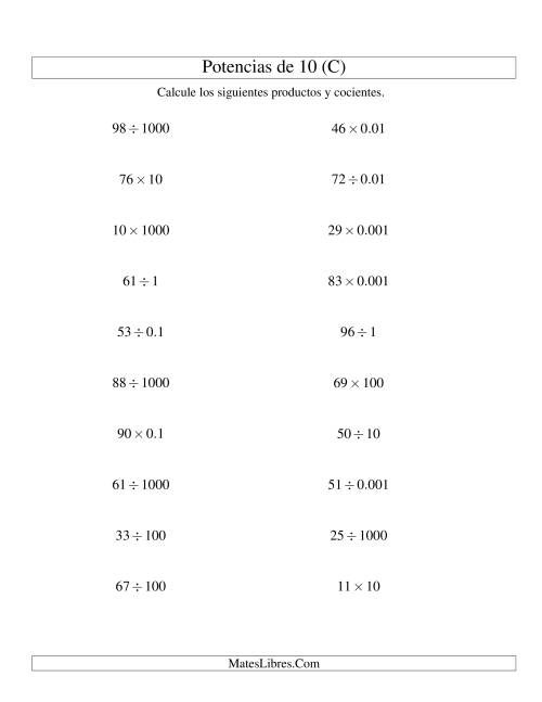 La hoja de ejercicios de Multiplicar y Dividir Enteros por Potencias Positivas y Negativas de 10 (Estándar) (C)