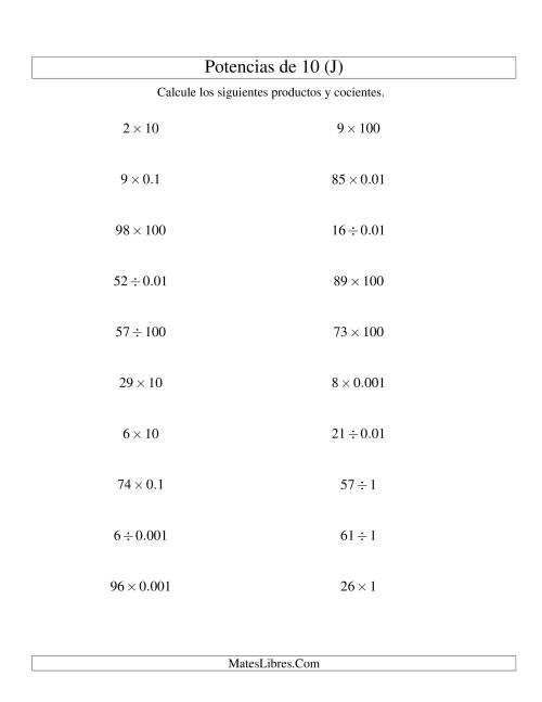 La hoja de ejercicios de Multiplicar y Dividir Enteros por Potencias Positivas y Negativas de 10 (Estándar) (J)
