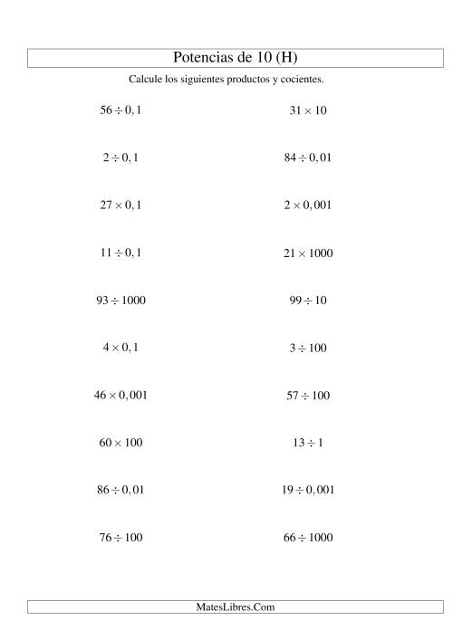 La hoja de ejercicios de Multiplicar y Dividir Enteros por Potencias Positivas y Negativas de 10 (Estándar) (H)