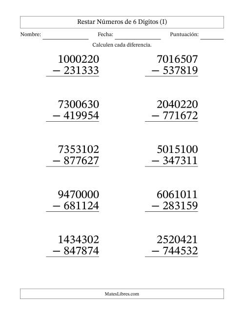 La hoja de ejercicios de Restar números de 6 dígitos con acarreo en todas las preguntas (10 preguntas) - Formato Grande (I)