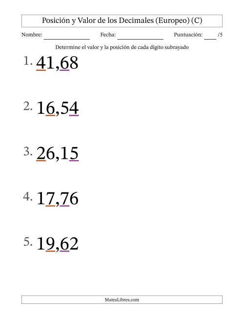 La hoja de ejercicios de Determinar Posición y Valor de Números con Decimales desde Las Centésimas hasta Las Decenas (Formato Grande), Formato Europeo (C)