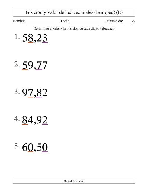 La hoja de ejercicios de Determinar Posición y Valor de Números con Decimales desde Las Centésimas hasta Las Decenas (Formato Grande), Formato Europeo (E)