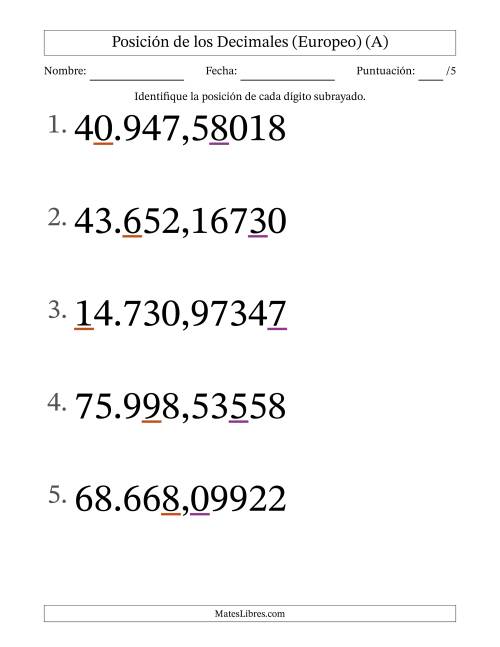 La hoja de ejercicios de Identificar Posición de Números con Decimales desde Las Cienmilésimas hasta Las Decenas De Millar (Formato Grande), Formato Europeo (A)