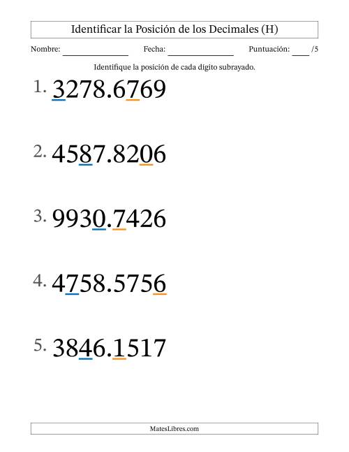 La hoja de ejercicios de Identificar Posición de Números con Decimales desde Las Diezmilésimas hasta Los Millares (Formato Grande) (H)