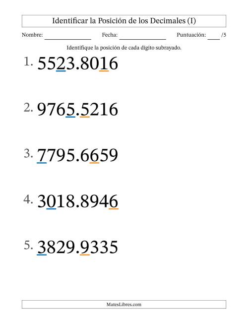 La hoja de ejercicios de Identificar Posición de Números con Decimales desde Las Diezmilésimas hasta Los Millares (Formato Grande) (I)