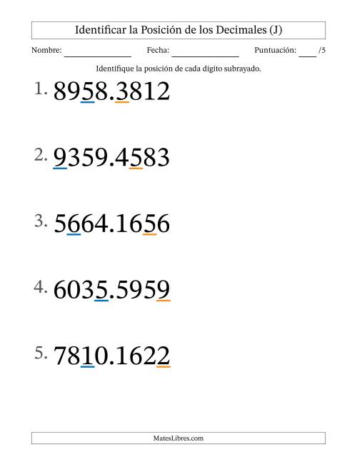 La hoja de ejercicios de Identificar Posición de Números con Decimales desde Las Diezmilésimas hasta Los Millares (Formato Grande) (J)