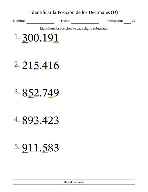 La hoja de ejercicios de Identificar Posición de Números con Decimales desde Las Milésimas hasta Las Centenas (Formato Grande) (D)